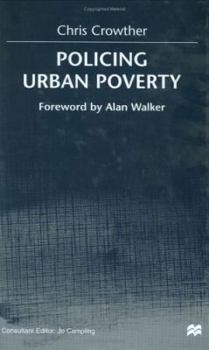 Hardcover Policing Urban Poverty Book