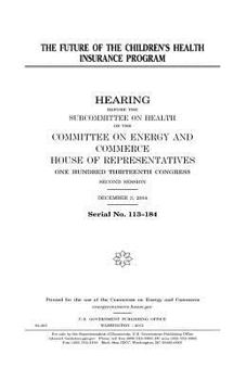 The future of the Children’s Health Insurance Program