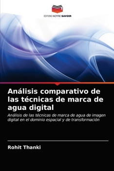 Paperback Análisis comparativo de las técnicas de marca de agua digital [Spanish] Book