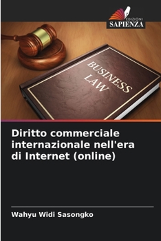 Paperback Diritto commerciale internazionale nell'era di Internet (online) [Italian] Book