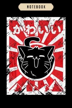 Notebook: Kawaii anime t cute japanese cat gift Notebook|6x9(100 pages)Blank Lined Journal For kids, ramen, anime, manga lovers, student, school, women, girls, boys, men, birthday gifts|Anime gifts