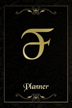 F: Letter Journal Monogram Minimalist Lined Notebook To Do List Undated Daily Planner for Personal and Business Activities with Check Boxes to Help ... to Get Organized (9 x 6 inches 120 pages)