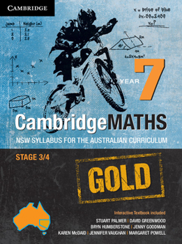Paperback Cambridgemaths Gold Nsw Syllabus for the Australian Curriculum Year 7 Book