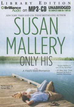 Only His - Book #6 of the Fool's Gold