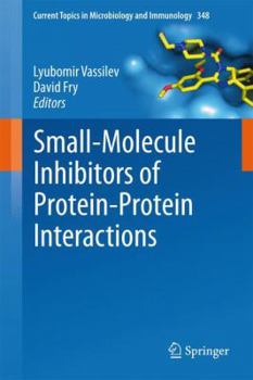 Paperback Small-Molecule Inhibitors of Protein-Protein Interactions Book