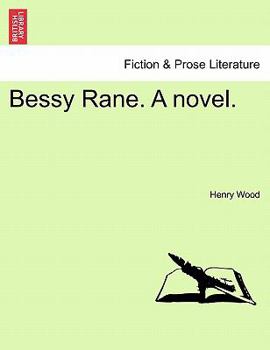 Paperback Bessy Rane. a Novel. Book