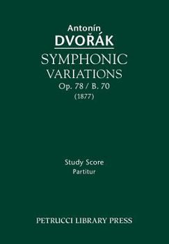 Paperback Symphonic Variations, Op.78 / B.70: Study score Book