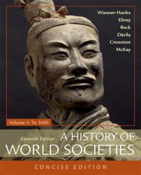 Paperback A History of World Societies, Concise, Volume 1 Book