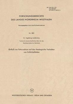 Einfluss Von Fettzusatzen Auf Das Rheologische Verhalten Von Schlichteflotten