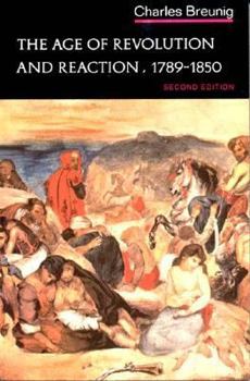 Paperback The Age of Revolution and Reaction, 1789-1850 Book