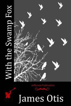 Paperback With the Swamp Fox Book