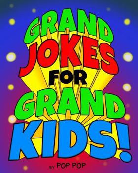 Paperback Grand Jokes for Grand Kids! Book