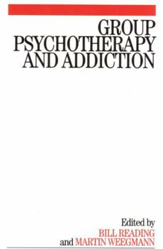 Paperback Group Psychotherapy and Addiction Book