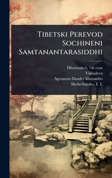 Hardcover Tibetski Perevod Sochineni Samtanantarasiddhi [Russian] Book