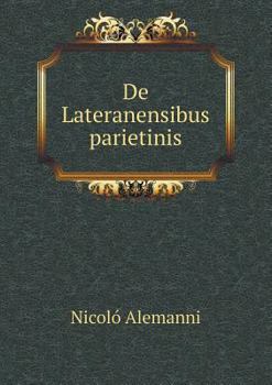 Paperback De Lateranensibus parietinis [Latin] Book