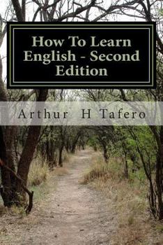 Paperback How To Learn English - Second Edition: American English Book