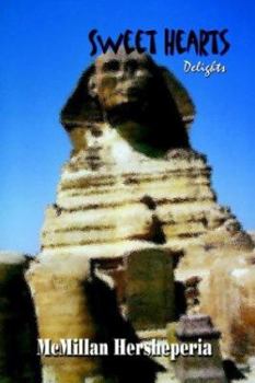 Paperback Sweet Hearts: Delights Book