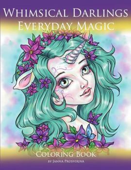 Paperback Whimsical Darlings Everyday Magic: Coloring Book