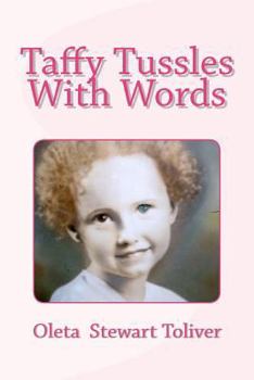 Paperback Taffy Tussles With Words Book
