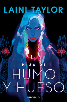 Paperback Hija de Humo Y Hueso / Daughter of Smoke & Bone [Spanish] Book