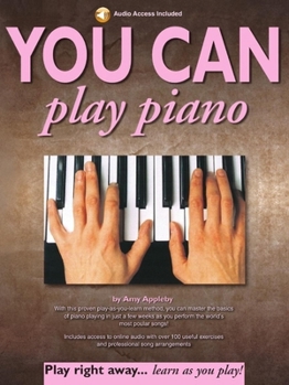 You Can Play Piano (with Audio CD) (You Can)