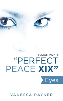 Paperback "Perfect Peace Xix": Eyes Book