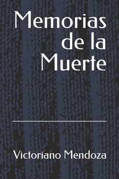 Paperback Memorias de la Muerte [Spanish] Book