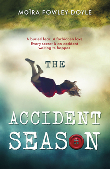 Paperback The Accident Season Book