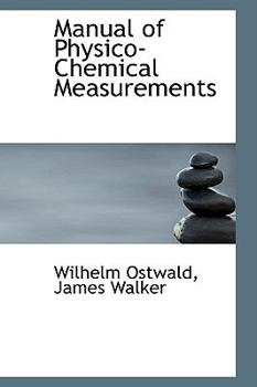 Paperback Manual of Physico-Chemical Measurements Book