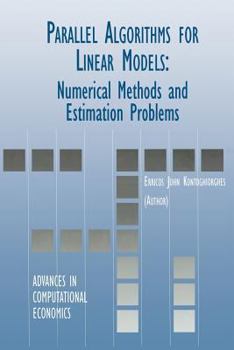 Paperback Parallel Algorithms for Linear Models: Numerical Methods and Estimation Problems Book