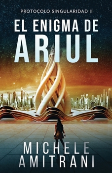 Paperback El enigma de Ariul: Thriller de ciencia ficción [Spanish] Book