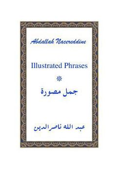 Paperback Illustrated Phrases [Arabic] Book