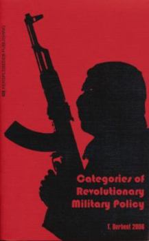 Paperback Categories of Revolutionary Military Policy Book