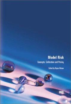 Hardcover Model Risk: Concepts, Calibration and Pricing Book