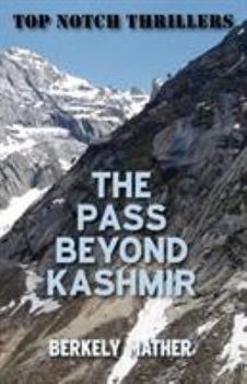 The pass beyond Kashmir - Book  of the Idwal Rees