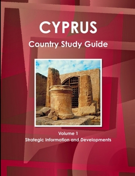 Paperback Cyprus Country Study Guide Volume 1 Strategic Information and Developments Book