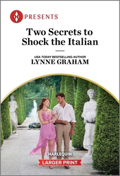 Mass Market Paperback Two Secrets to Shock the Italian [Large Print] Book