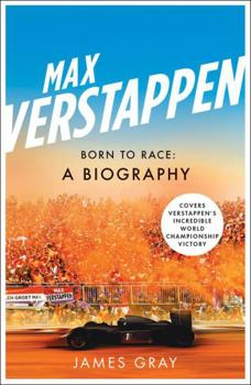 Paperback Max Verstappen: Born to Race: A Biography Book