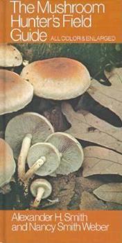 Hardcover The Mushroom Hunter's Field Guide Book