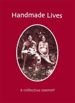 Paperback Handmade Lives: the legacy of the love generation Book