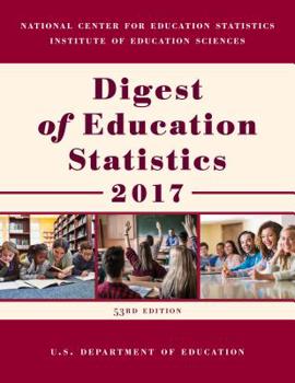 Paperback Digest of Education Statistics 2017 Book