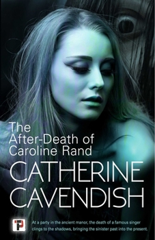 Hardcover The After-Death of Caroline Rand Book