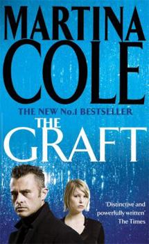 Paperback The Graft. Martina Cole Book