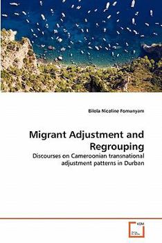 Paperback Migrant Adjustment and Regrouping Book
