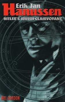 Hardcover Hanussen: Hitler's Jewish Clairvoyant Book