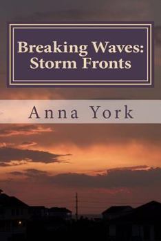 Paperback Breaking Waves: Storm Fronts: The Fourth Summer Book