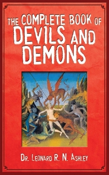 Paperback The Complete Book of Devils and Demons Book