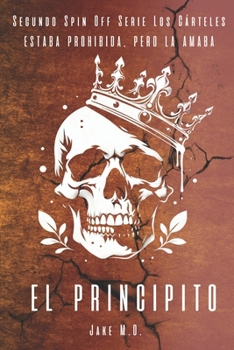 Paperback El Principito: Segundo Spin Off [Spanish] Book