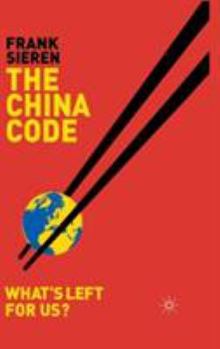 Hardcover The China Code: What's Left for Us? Book