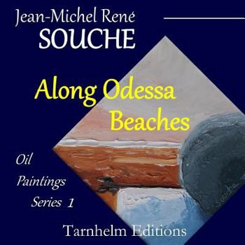Paperback Along Odessa Beaches: Oil Paintings Book